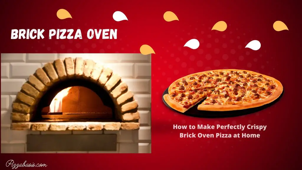 How to Build A Brick Pizza Oven