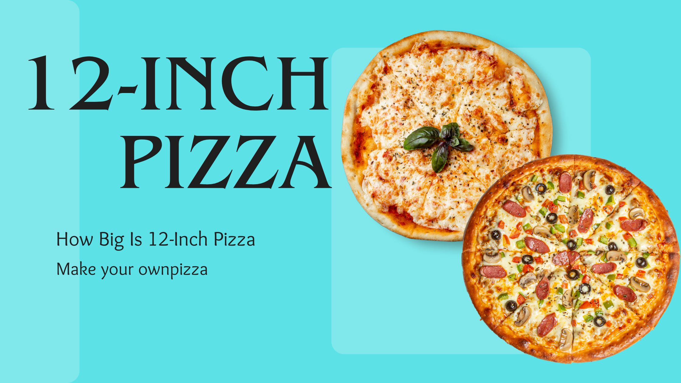 12 inch pizza