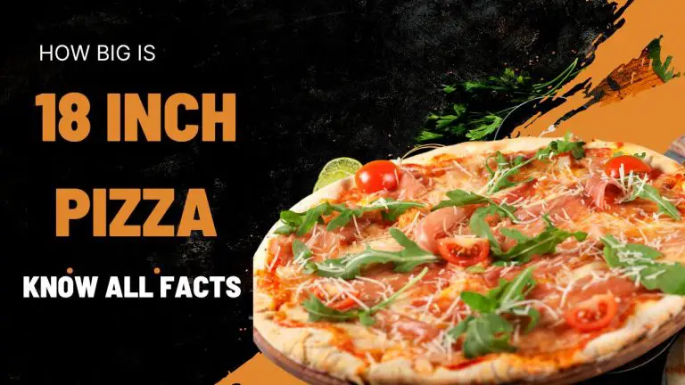 Unveiling the Dimensions of the 18-Inch Pizza